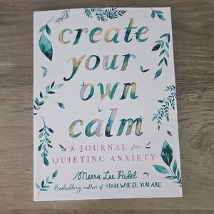 "ANXIETY JORNAL" Create Your Own Calm